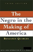 Negro in the Making of America: Third Edition Revised, Updated, and Expanded