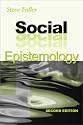 Social Epistemology: Second Edition