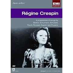 Regine Crespin Sings Berlioz, Schumann, Schubert, and Poulenc by