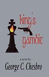 King's Gambit by George C. Chesbro