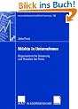 M�rkte in Unternehmen: Organisatorische Steuerung und Theorien der Firma (neue betriebswirtschaftliche forschung (nbf))