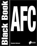 Afc Black Book: The Programmer's Guide Mastering the Application Foundation Classes (Black Book (Coriolis Group Books Paperback))