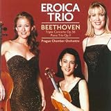 Beethoven - Triple Concerto Op 56; Piano Trio Op 11