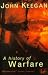 A History of Warfare
