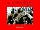 The Spirit of Rugby (The Spirit of Series)