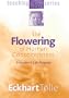 The Flowering of Human Consciousness: Everyone's Life Purpose