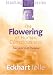 The Flowering of Human Consciousness: Everyone's Life Purpose
