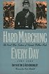 Hard Marching Every Day: The Civil War Letters of Private Wilbur Fisk, 1861-1865 (Modern War Studies)