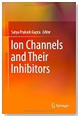 Ion Channels and Their Inhibitors