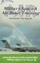 Military Space-A Air Basic Training: And Reader Trip Reports