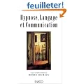 Hypnose, langage et communication
