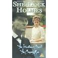 Sherlock Holmes - The Illustrious Client / The Creeping Man [1991]