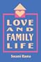 Love and  Family Life
