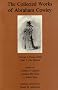 The Collected Works: Volume 2: Poems (1656) Part 1: The Mistress: Poems (1656) Vol 2