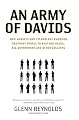 An Army of Davids: How Markets and Technology Empower Ordinary People to Beat Big Media, Big Government, and Other Goliaths