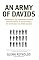 An Army of Davids: How Markets and Technology Empower Ordinary People to Beat Big Media, Big Government, and Other Goliaths