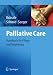 Palliative Care. Handbuch für Pflege und Begleitung: Handbuch Fur Pflege Und Begleitung
