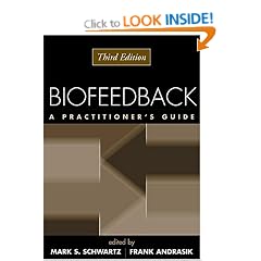 Biofeedback: A Practitioner's Guide