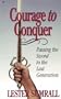 Courage to Conquer: Passing the Sword to the Last Generation