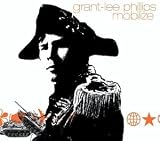 Grant Lee Phillips - Mobilize