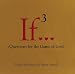 Books : If..., Volume 3: (Questions for the Game of Love)