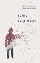 Bodies: Big Ideas/Small Books