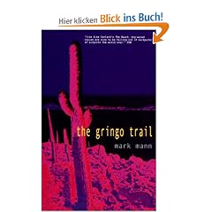 The Gringo Trail