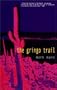 Gringo Trail