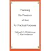 Practicing the Presence of God for Practical Purposes