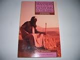 Manners and Customs in The Bible - An Illustrated Guide to Daily Life in Bible Times - Revised Edition