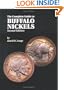 The Complete Guide to Buffalo Nickels, 2nd Edition