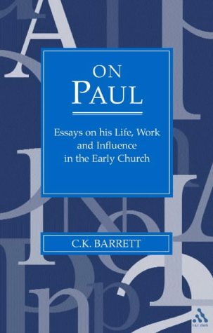 On Paul: Essays on His Life, Work, and Influence in the Early Church under Paul in The Books Store