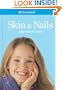 Skin and Nails: Care Tips for Girls (American Girl)