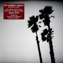 The Twilight Singers Play Blackberry Belle