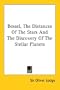 Bessel, the Distances of the Stars and the Discovery of the Stellar Planets