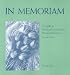 In Memoriam: A Guide to Modern Funeral and Memorial Services (2nd Edition)