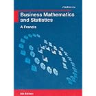 Business Mathematics and Statistics by  Andre Francis