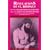 Revelations of St. Bridget on the Life and Passion of Our Lord and the Life of His Blessed Mother