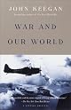 War and Our World (Vintage Original)