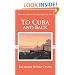 To Cuba and Back