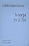 A corps et � Toi