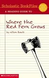 A Reading Guide to "Where the Red Fern Grows"