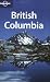 Books : Lonely Planet British Columbia (Lonely Planet Travel Guides)