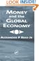 Money and the Global Economy