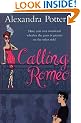 Calling Romeo