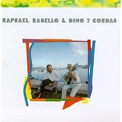 Raphael Rabello & Dino 7 Cordas