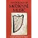 Anthology of Mediaeval Music