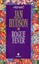 ROGUE FEVER (Loveswept)