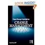 Project Manager's Spotlight on Change Management (Project Managers Spotlight)