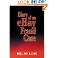 Diary of an eBay Fraud Case by Bill Willcox